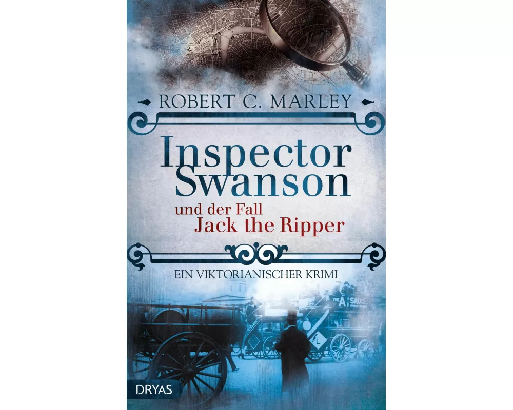 Inspector Swanson und der Fall Jack the Ripper