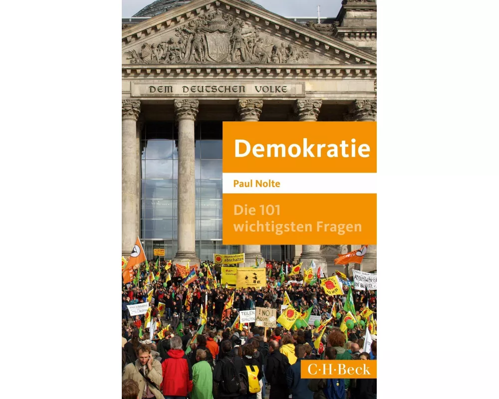 Die 101 wichtigsten Fragen: Demokratie
