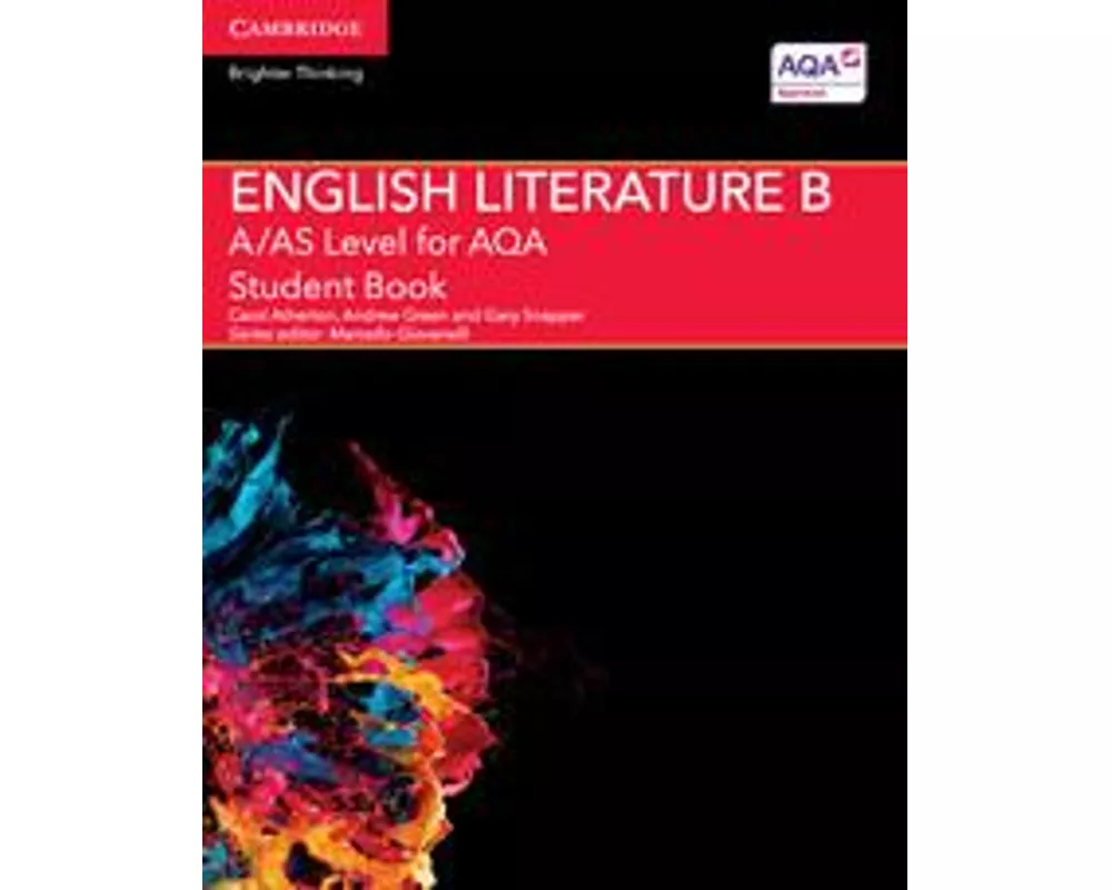 A/AS Level English Literature B for AQA Student Book