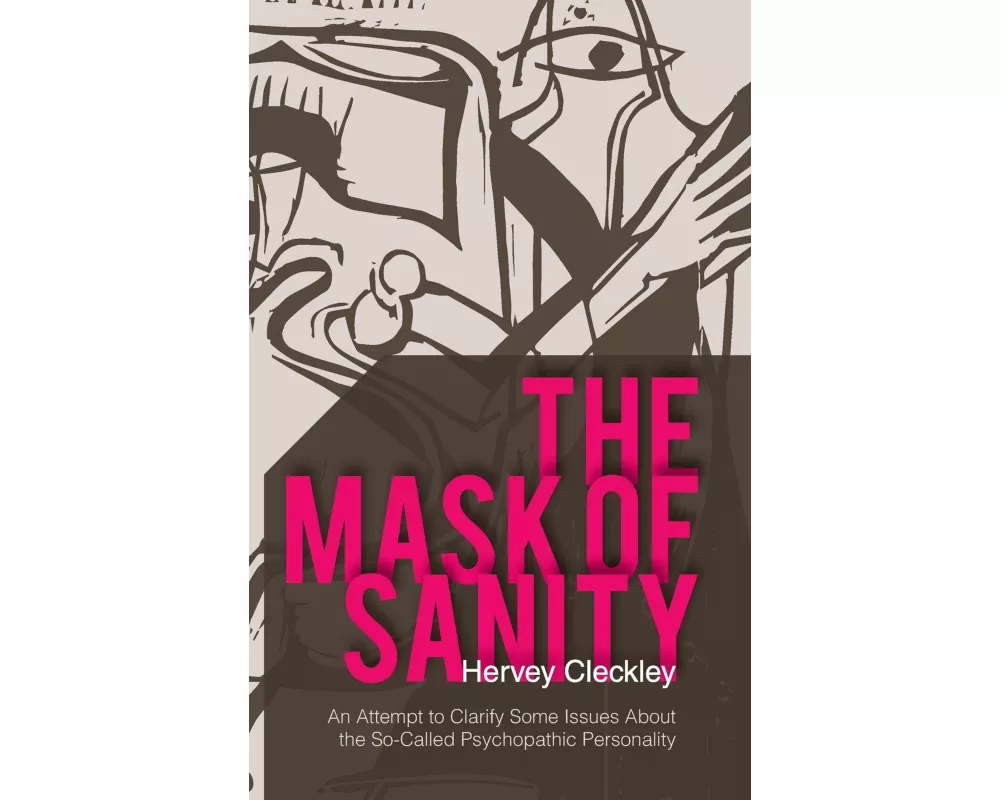 The Mask of Sanity