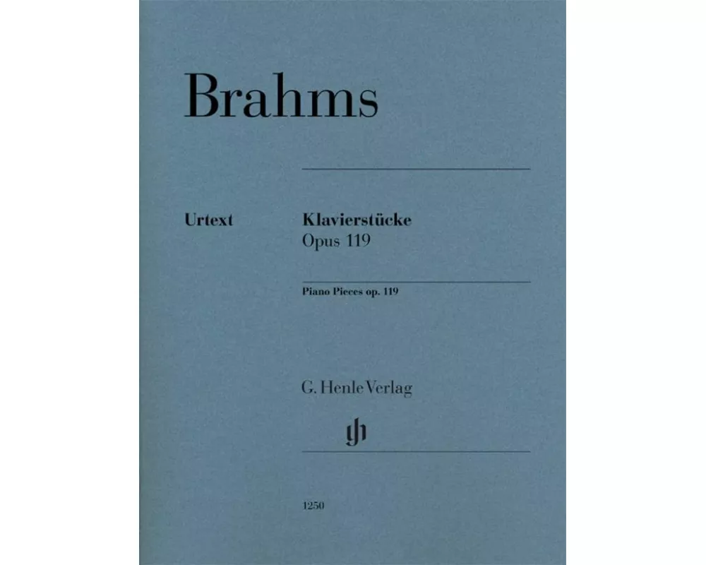 Klavierstücke op. 119 für Klavier zu zwei Händen. Revidierte Ausgabe von HN 123
