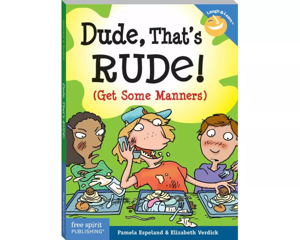 Dude, That's Rude!