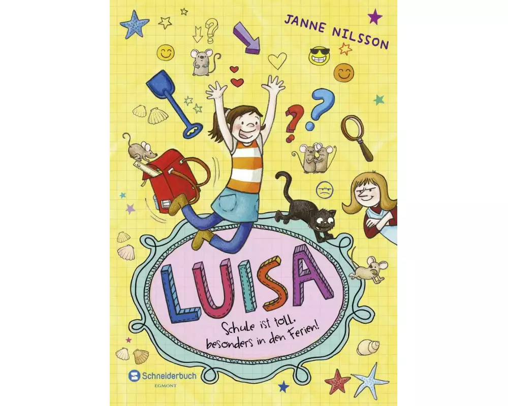 Luisa - Schule ist toll, besonders in den Ferien!