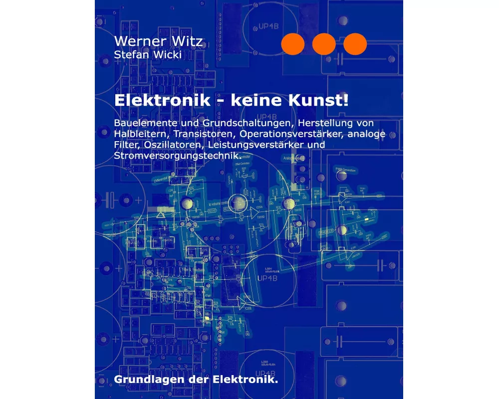 Elektronik - keine Kunst!