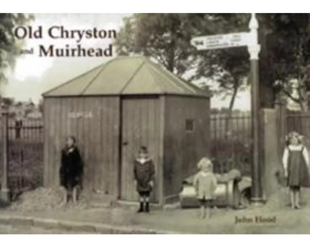 Old Chryston and Muirhead