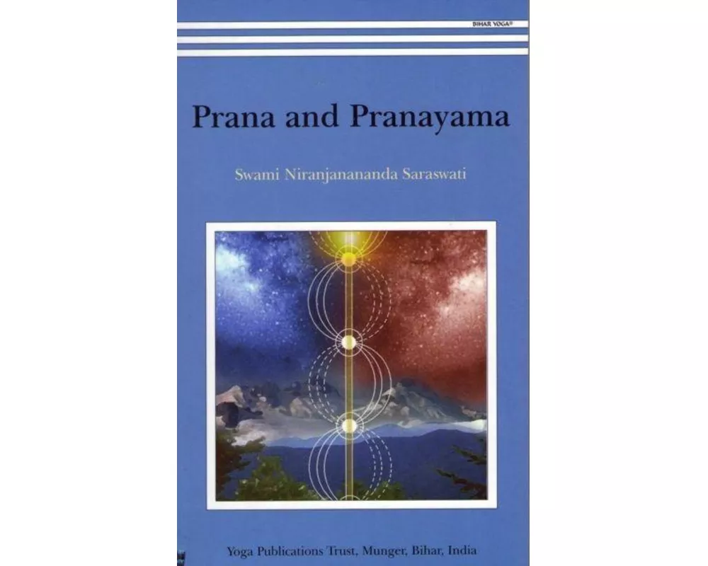 Prana and Pranayama