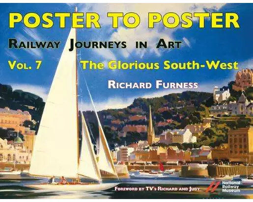 Railway Journeys in Art Volume 7: The Glorious South-West
