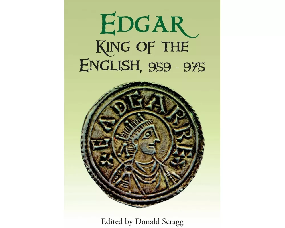Edgar, King of the English, 959-975