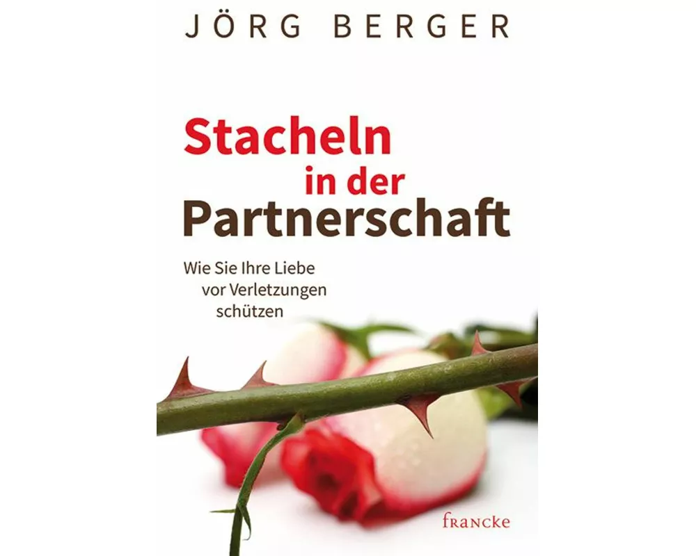 Stacheln in der Partnerschaft