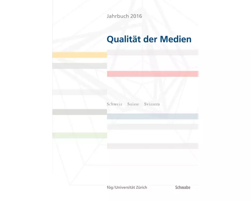 Jahrbuch 2016 Qualität der Medien