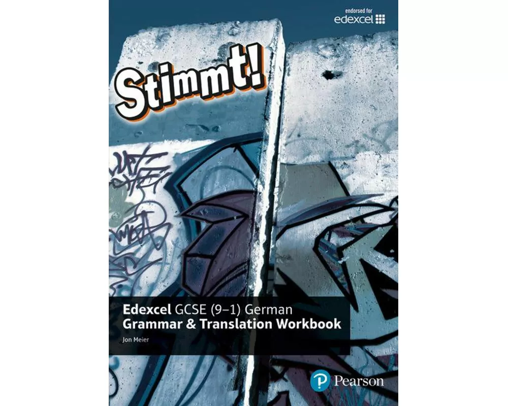 Stimmt! Edexcel GCSE German Grammar and Translation Workbook