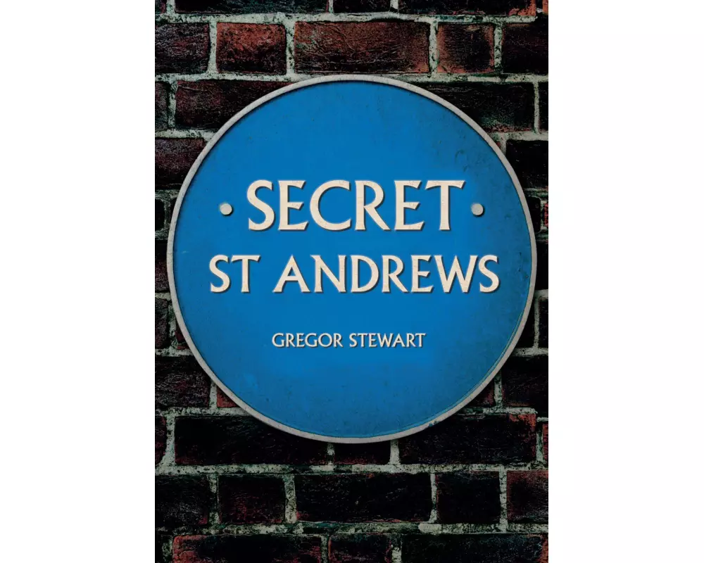 Secret St Andrews