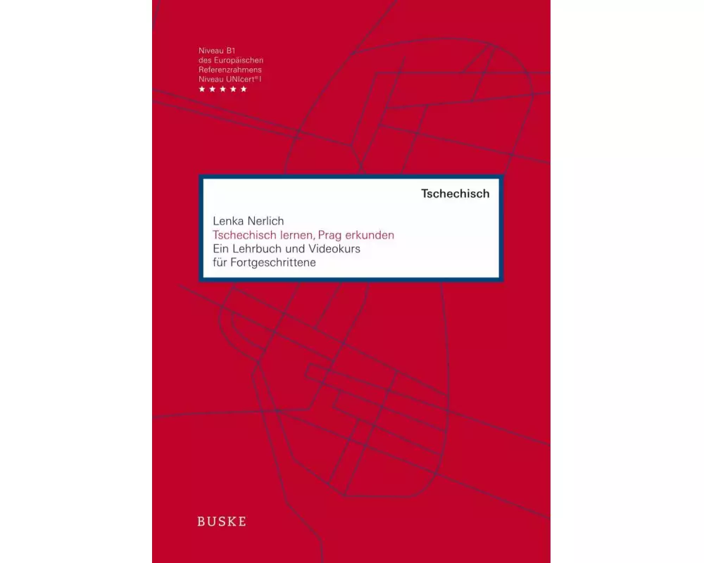 Tschechisch lernen, Prag erkunden