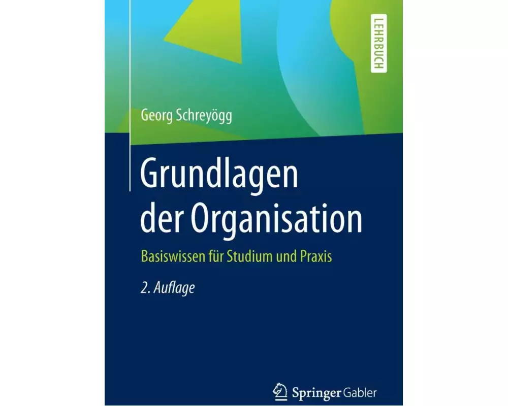 Grundlagen der Organisation