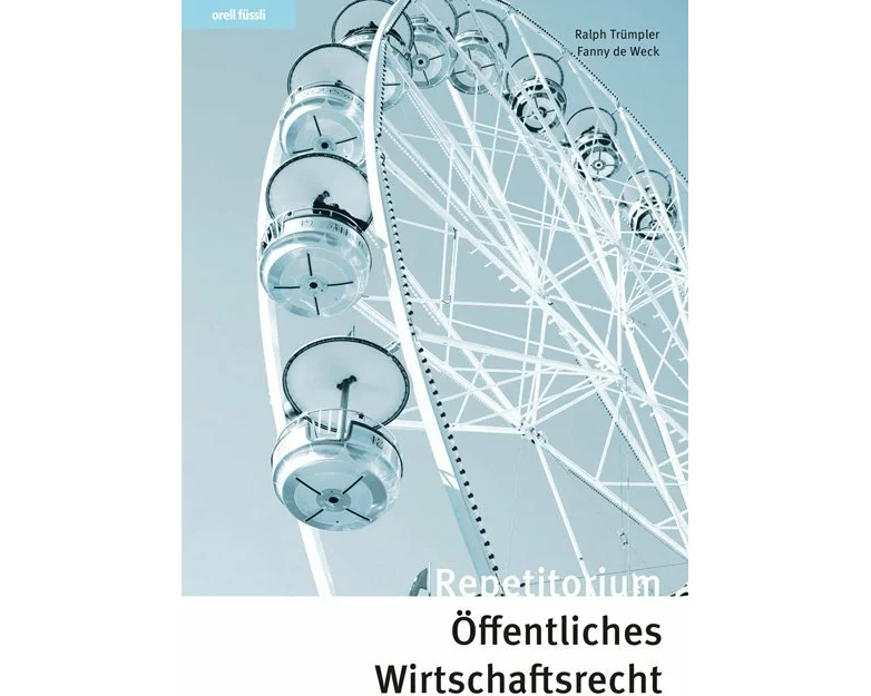 Repetitorium Öffentliches Wirtschaftsrecht