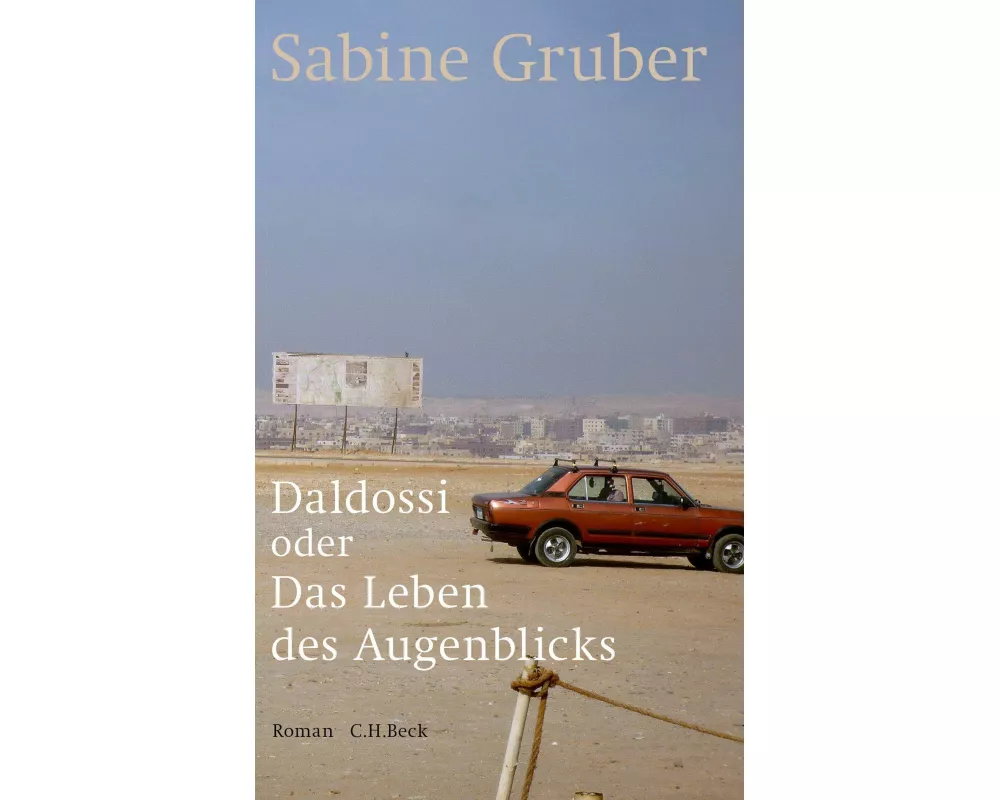 Daldossi oder Das Leben des Augenblicks