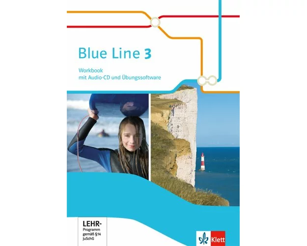 Blue Line 3. Workbook mit Audios und Übungssoftware. Ausgabe 2014