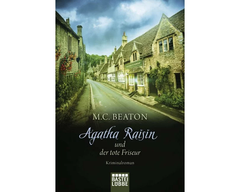 Agatha Raisin und der tote Friseur