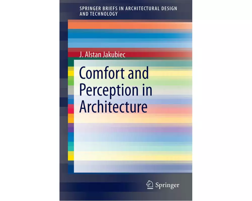 Comfort and Perception in Architecture