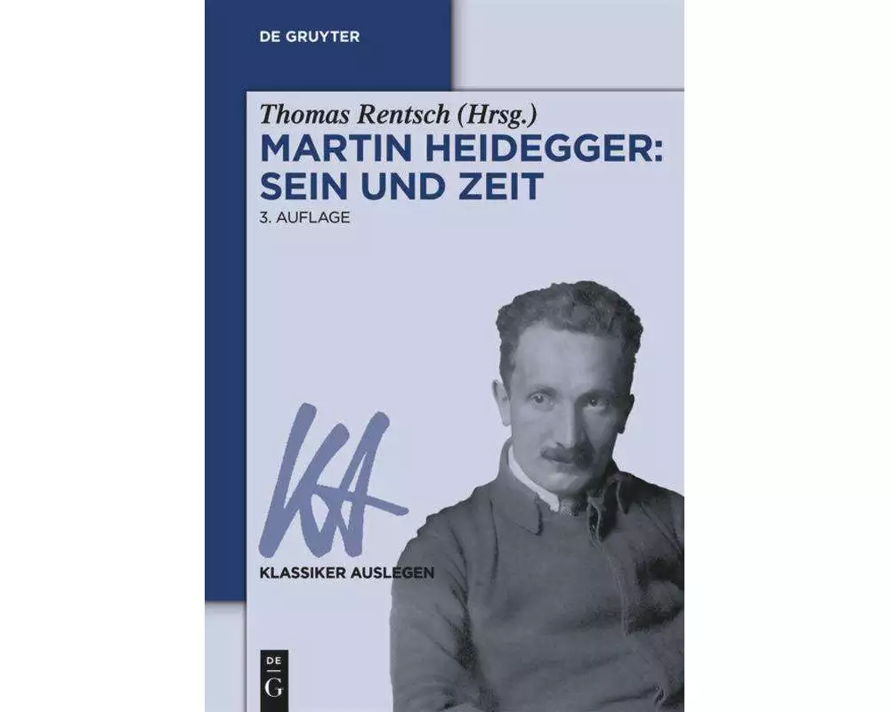 Martin Heidegger: Sein und Zeit