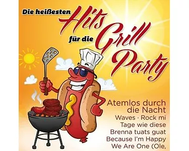 Heiáe Hits für die Grill Party