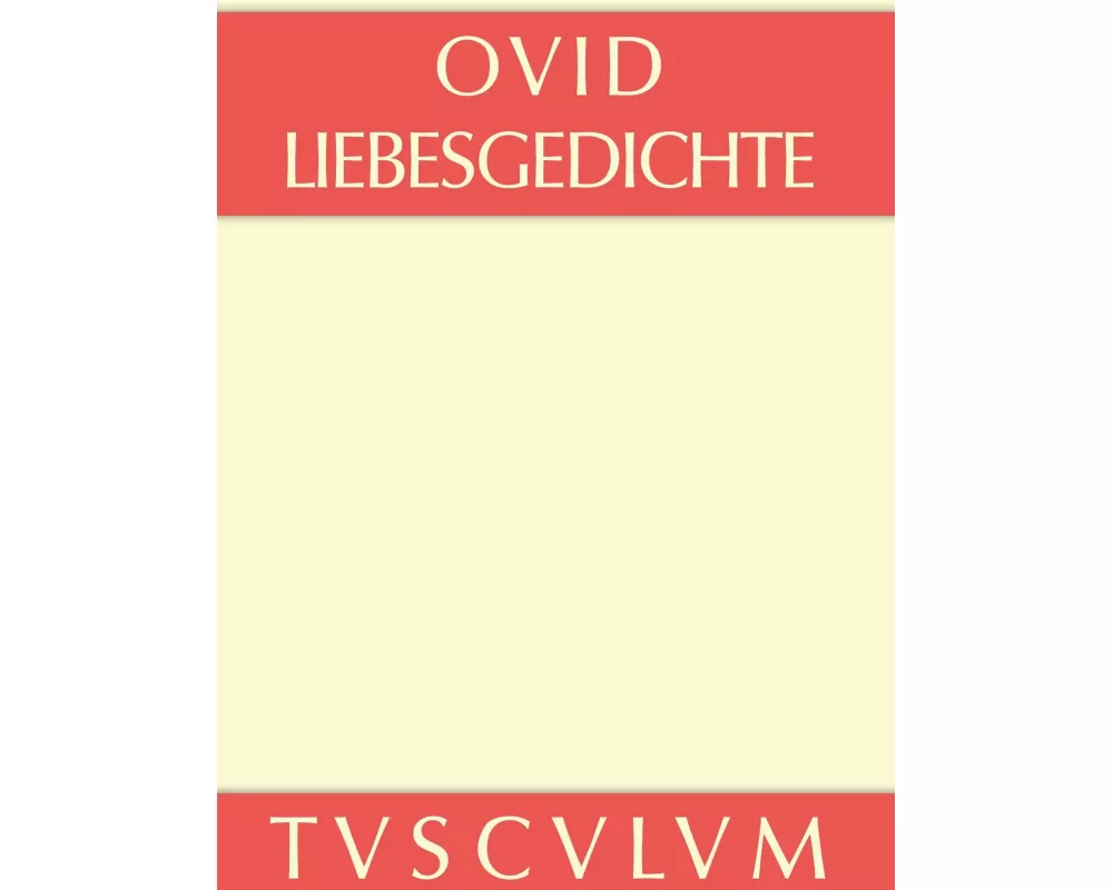 Liebesgedichte / Amores