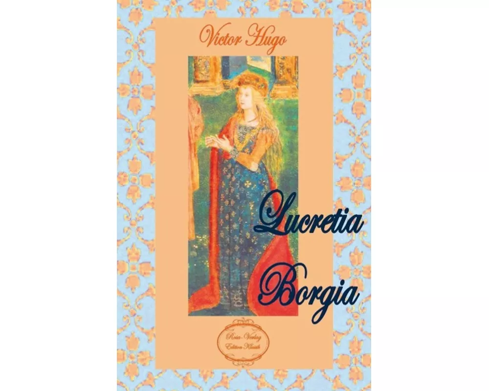 Lucretia Borgia