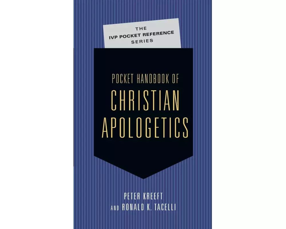 Pocket Handbook of Christian Apologetics