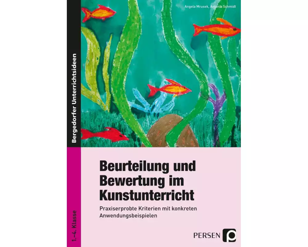 Beurteilung und Bewertung im Kunstunterricht