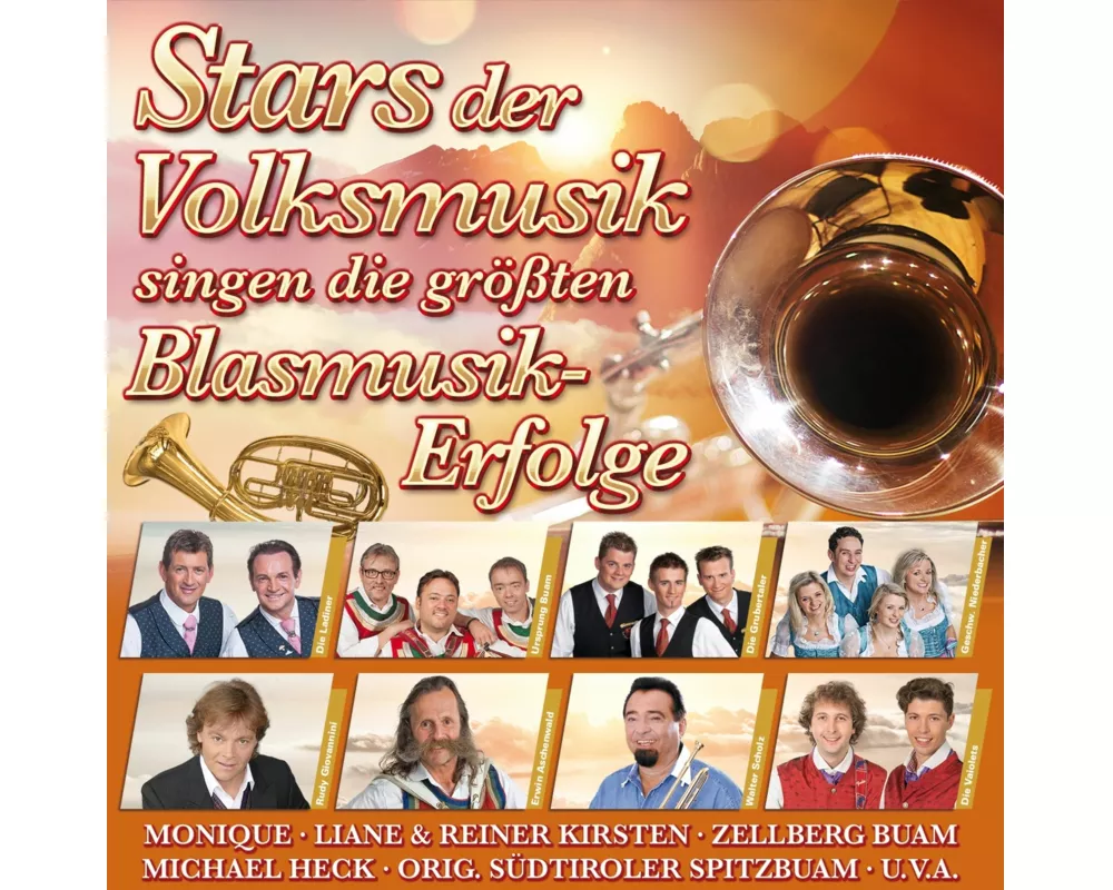 Die Stars der Volksmusik singen die gröáten Blasmu