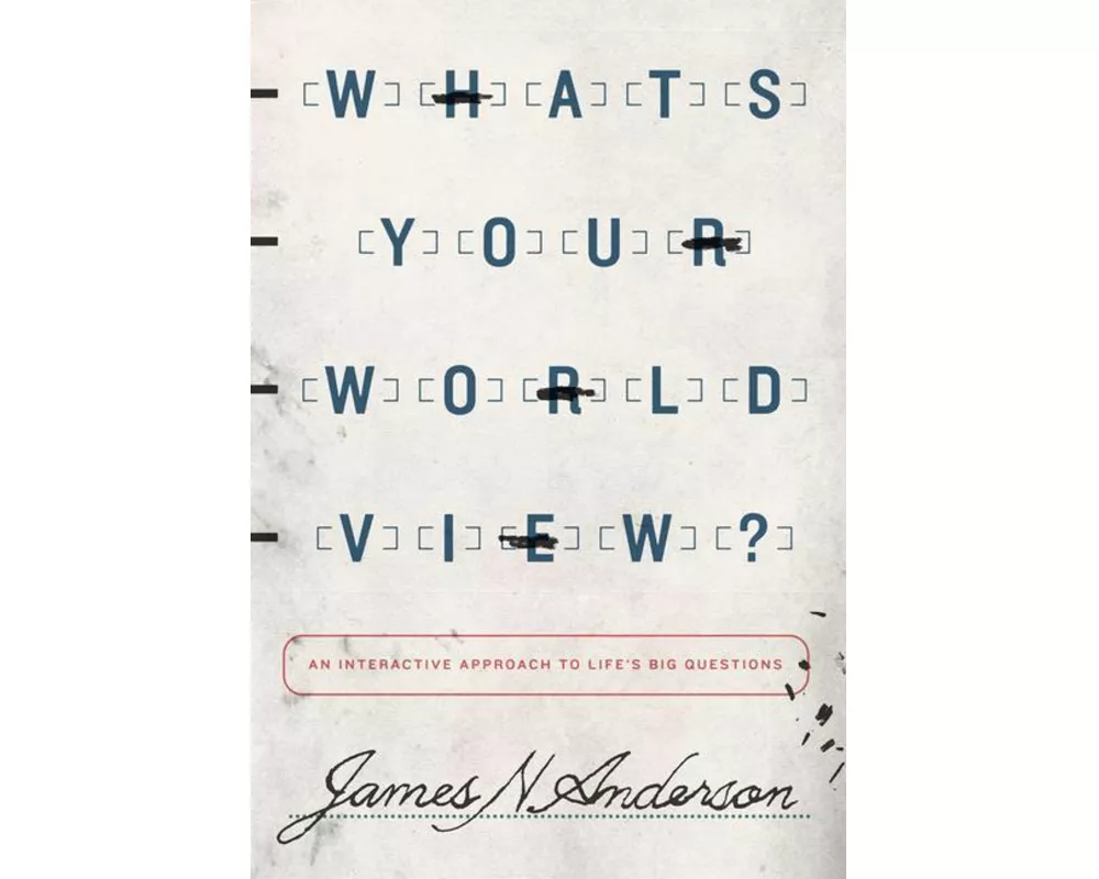 What's Your Worldview?