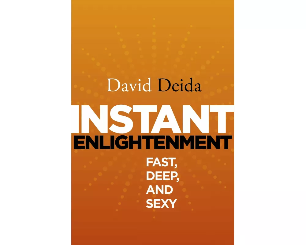 Instant Enlightenment