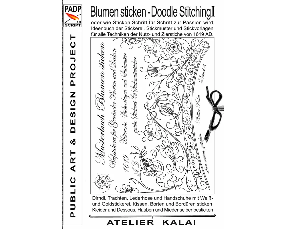 PADP-Script 10: Blumen Sticken - Doodle Stitching oder wie Sticken Schritt für Schritt zur Passion wird!
