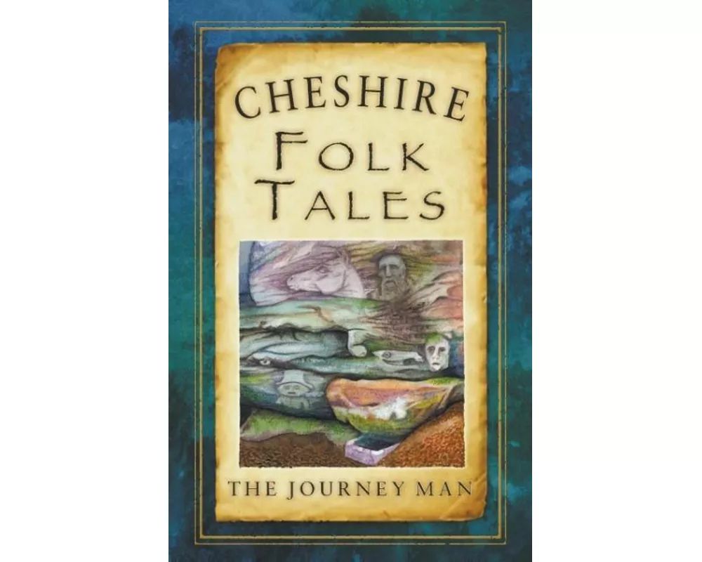 Cheshire Folk Tales