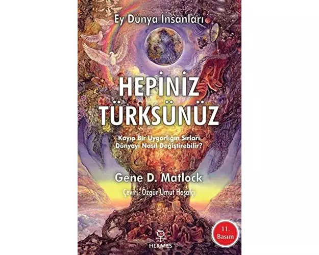 Ey Dünya Insanlari Hepiniz Türksünüz