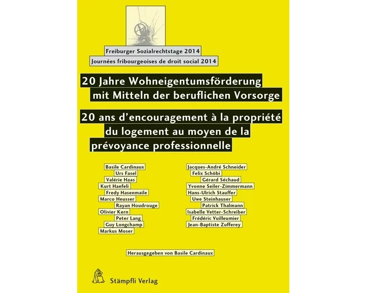 20 Jahre Wohneigentumsförderung mit Mitteln der beruflichen Vorsorge 20 ans d'encouragement à la propriété du logement au moyen de la prévoyance professionnelle