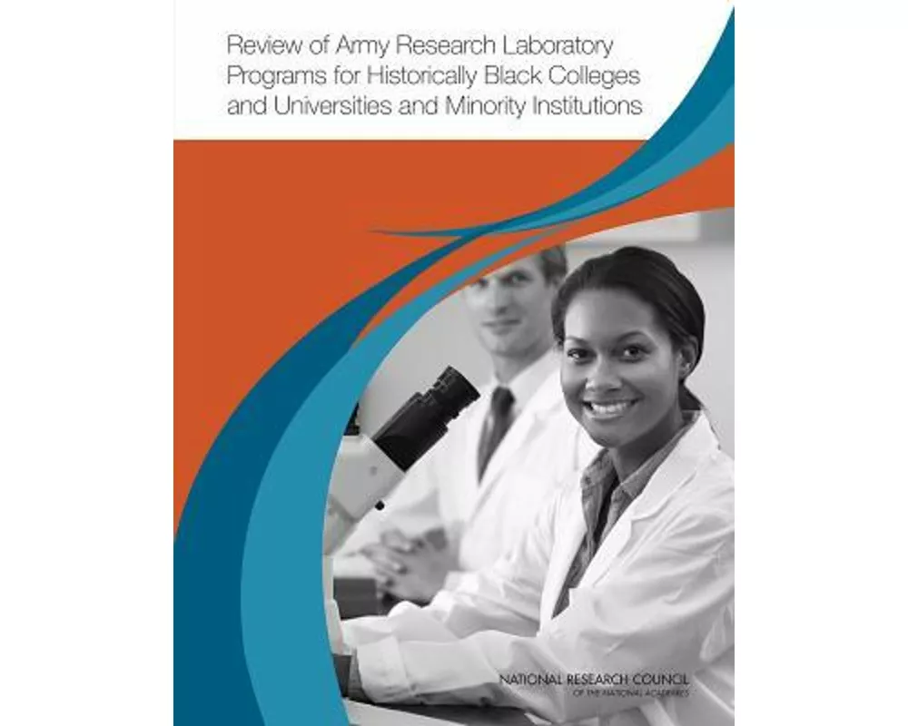 Review of Army Research Laboratory Programs for Historically Black Colleges and Universities and Minority Institutions