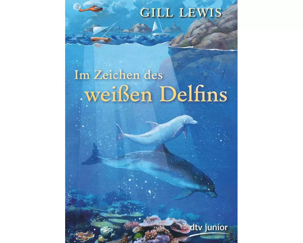Im Zeichen des weißen Delfins