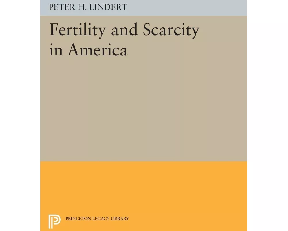 Fertility and Scarcity in America