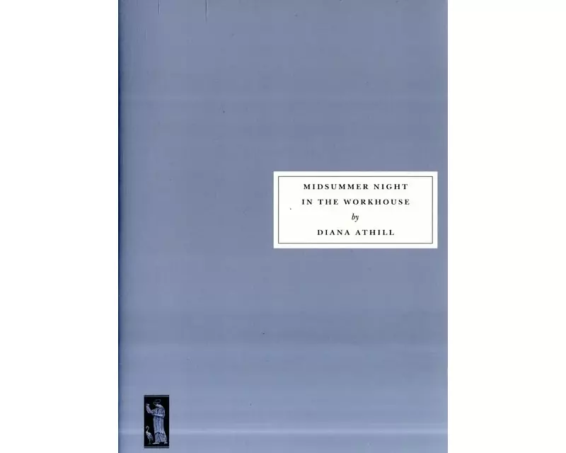 Midsummer Night in the Workhouse