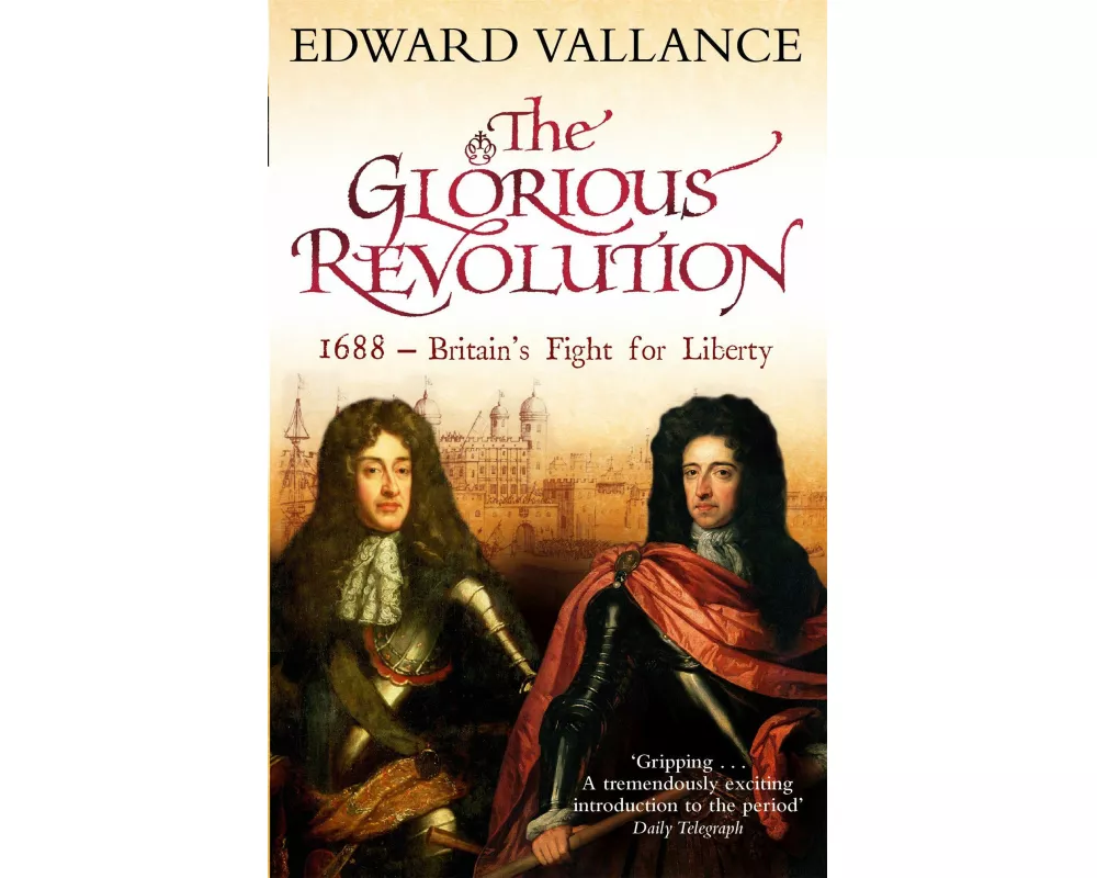 The Glorious Revolution
