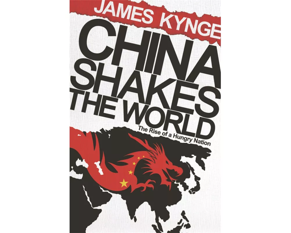China Shakes the World
