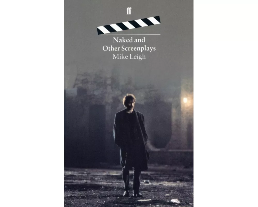 Naked and Other Screenplays