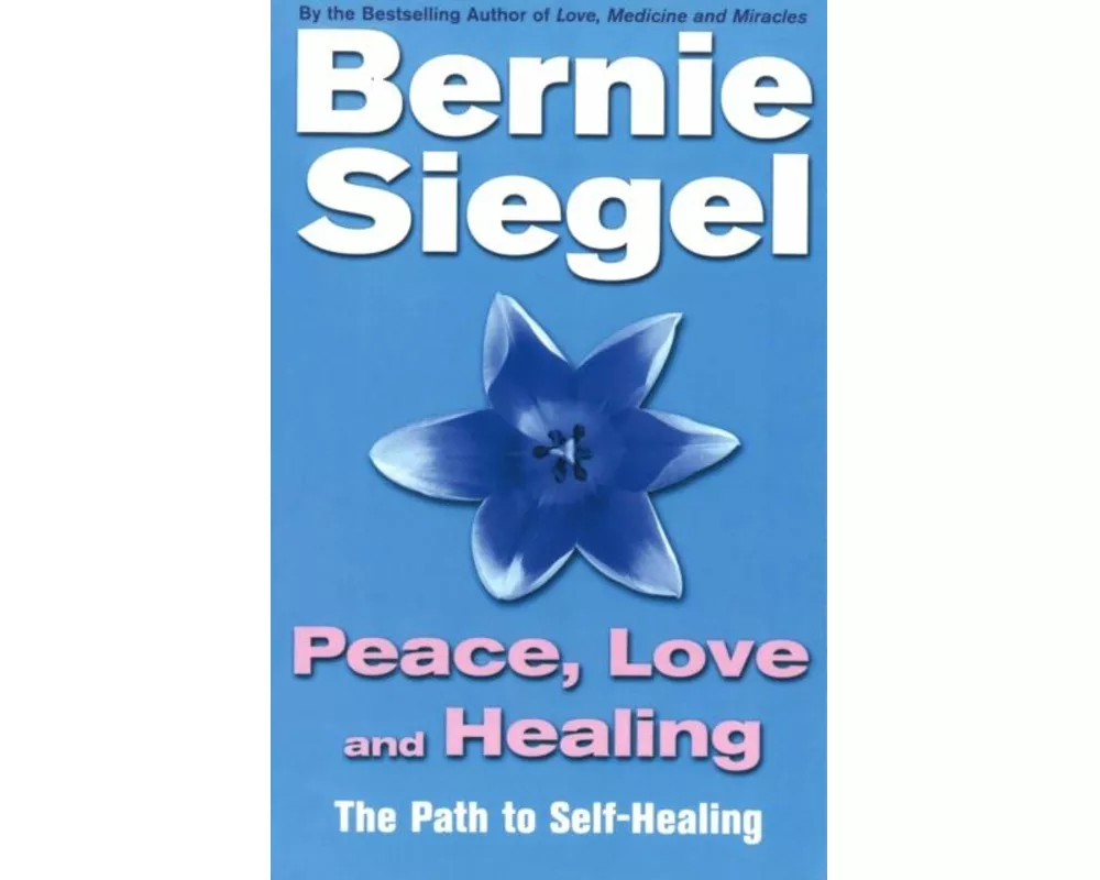 Peace, Love and Healing