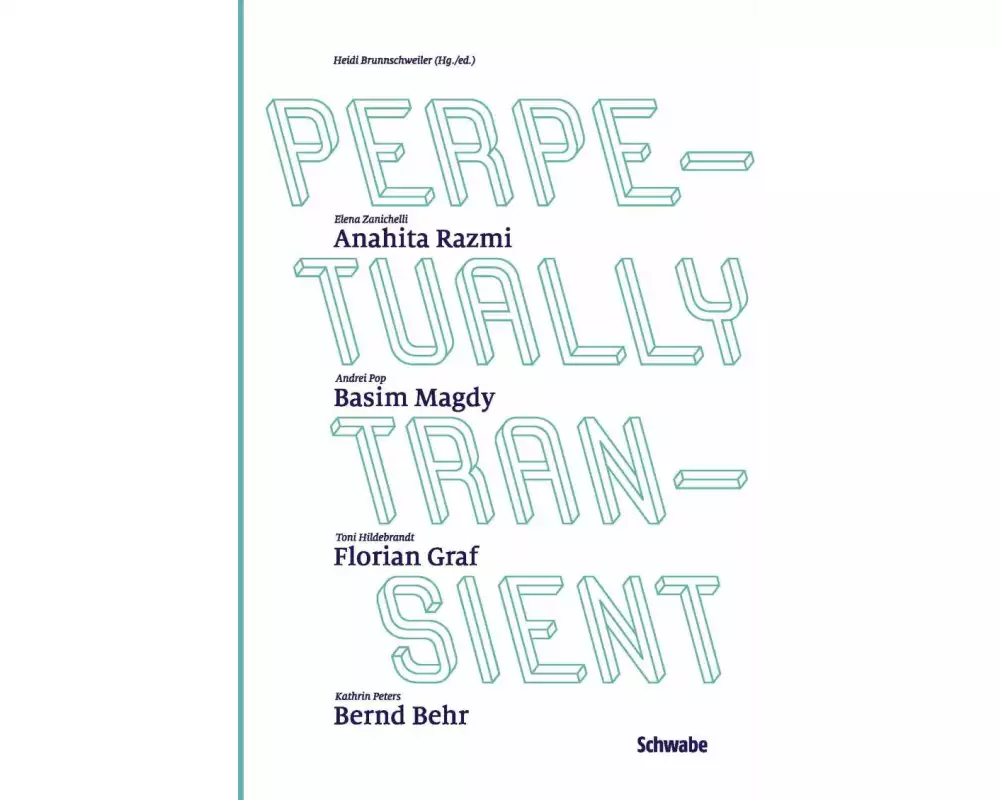 Perpetually Transient