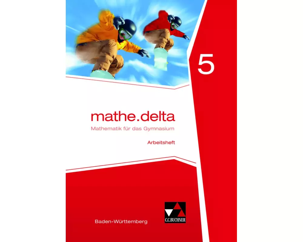 mathe.delta 5 Arbeitsheft Baden-Württemberg
