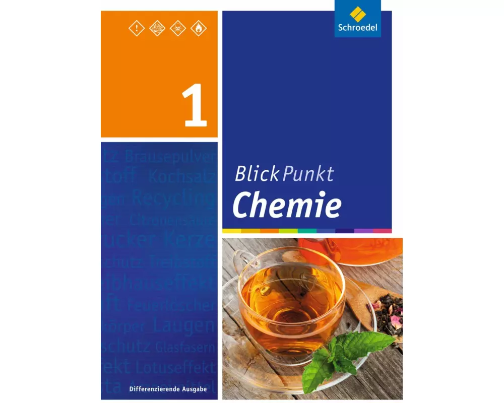 Blickpunkt Chemie - Ausgabe 2015 für Oberschulen und Realschulen in Niedersachsen