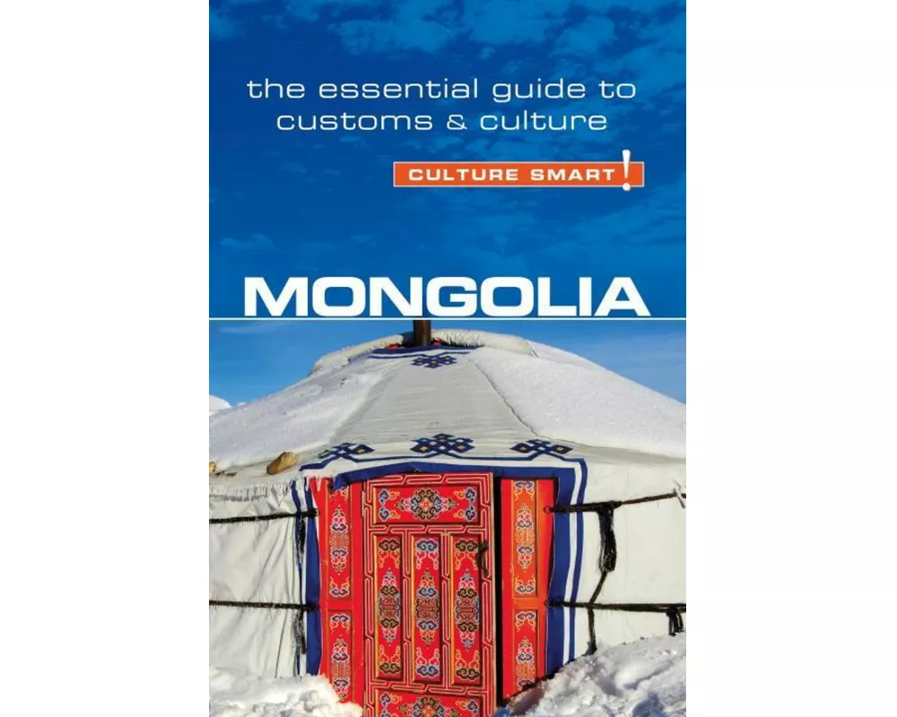 Mongolia - Culture Smart!