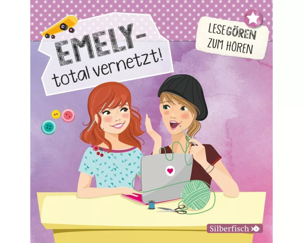 Emely – total vernetzt! (Lesegören zum Hören)
