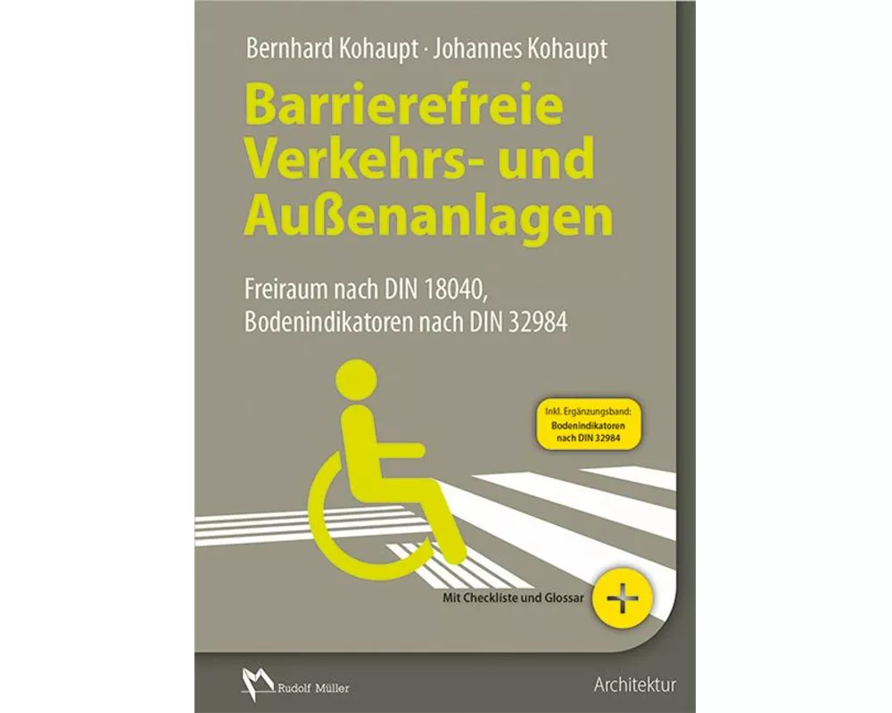 Barrierefreie Verkehrs- und Außenanlagen